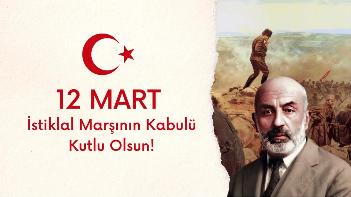 İstiklâl Marşı'nın Kabulünün 104. Yılı Kutlu Olsun!